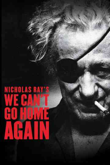 We Can't Go Home Again Poster