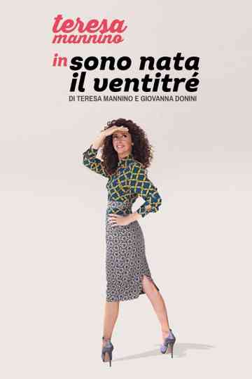 Sono nata il ventitré Poster