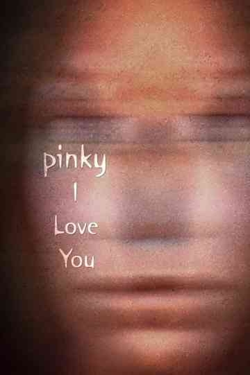 Pinky I Love You Poster