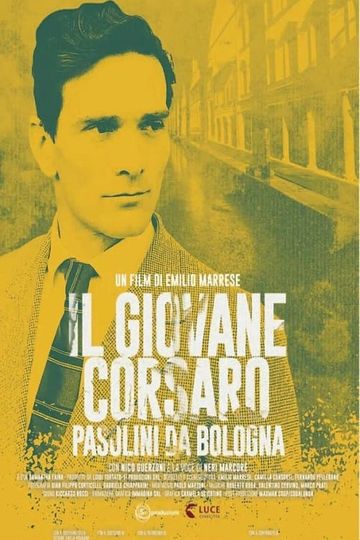 Il giovane corsaro Pasolini da Bologna