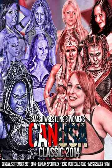 Smash Wrestling CANUSA Classic 2014 Poster