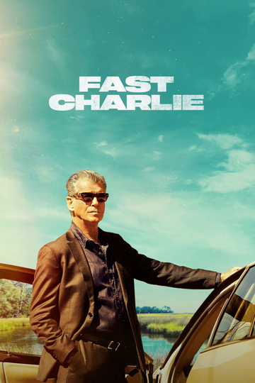 Fast Charlie Poster