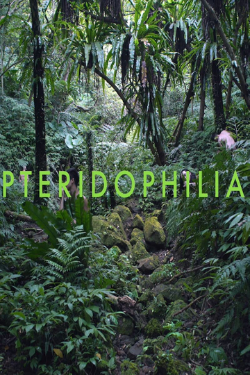 Pteridophilia Poster