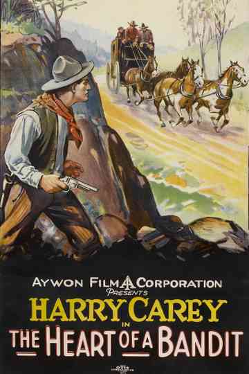 The Heart of a Bandit Poster