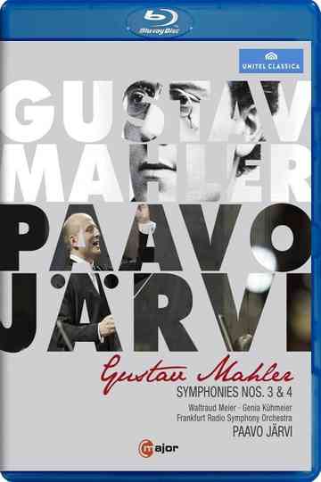 Mahler: Symphonies Nos. 3 & 4 [Paavo Järvi, Waltraus Meier; Genia Kühmeier; Frankfurt Radio Symphony Orchestra]