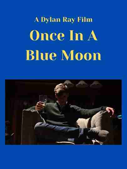 Once In A Blue Moon Poster