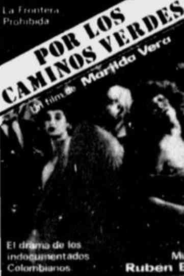Por los Caminos Verdes Poster