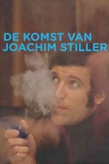 The Arrival of Joachim Stiller Poster