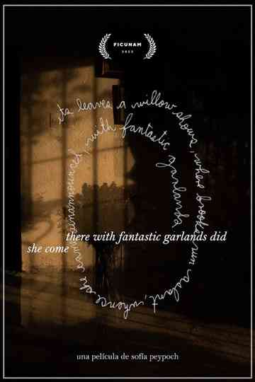 there with fantastic garlands did she come Poster