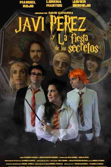 Javi Pérez y la fiesta de los secretos Poster