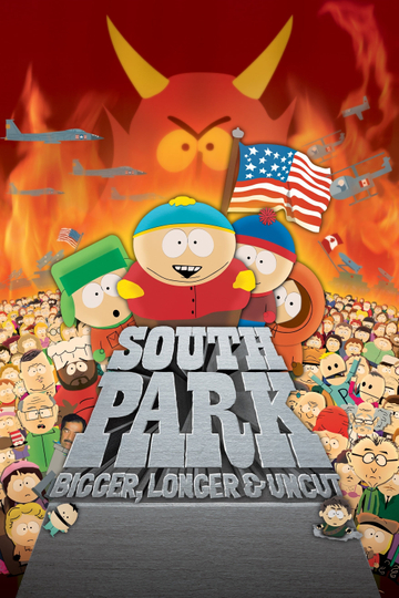 South Park: Bigger, Longer & Uncut Poster