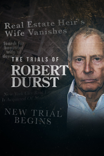 The Trials of Robert Durst Poster