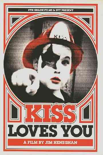 KISS Loves You Poster