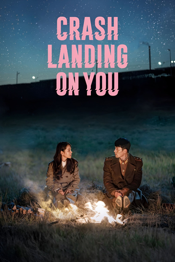 Crash Landing on You Poster