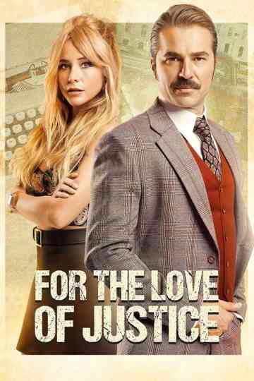 For The Love of Justice Poster