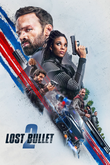 Lost Bullet 2 Poster