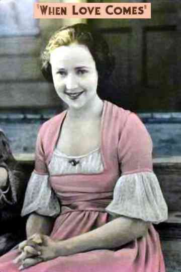 When Love Comes Poster