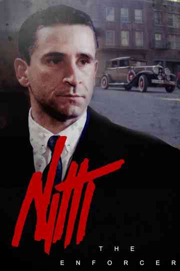 Frank Nitti: The Enforcer Poster