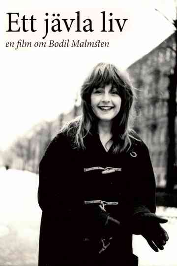 Ett jävla liv – En film om Bodil Malmsten Poster