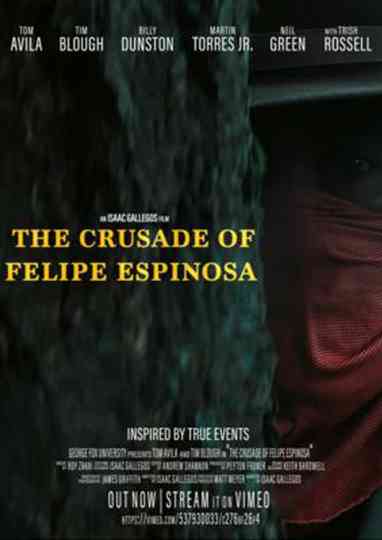 The Crusade of Felipe Espinosa Poster