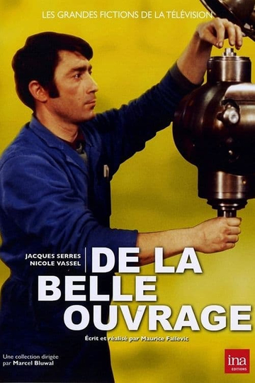 De la belle ouvrage