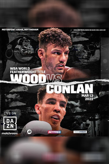 Leigh Wood vs. Michael Conlan