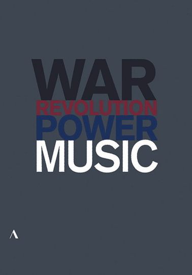 Music, War and Revolution