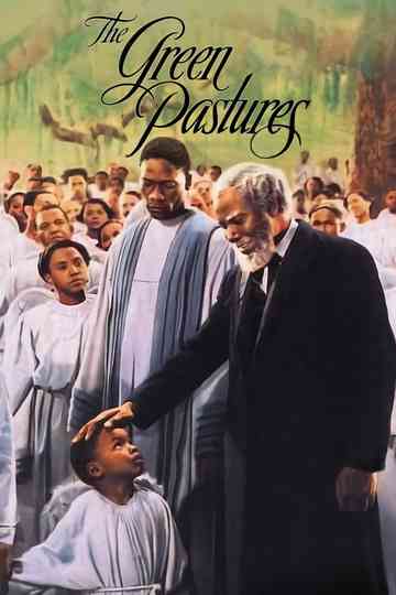 The Green Pastures Poster