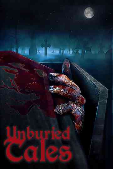 Unburied Tales Poster