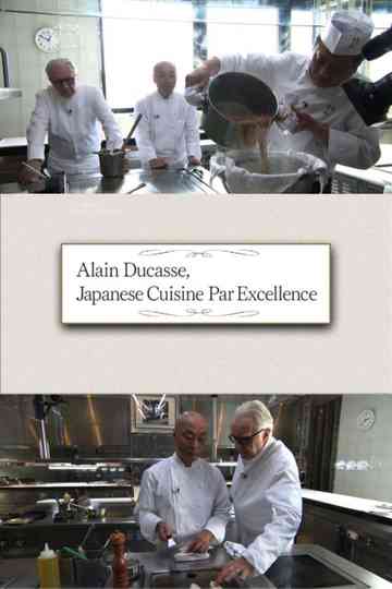 Alain Ducasse, Japanese Cuisine Par Excellence Poster