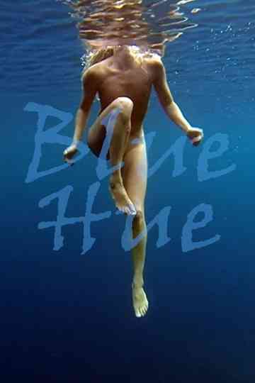 Bluehue Poster