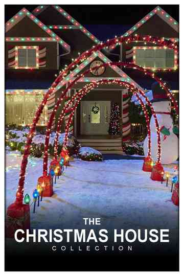 The Christmas House Collection Poster