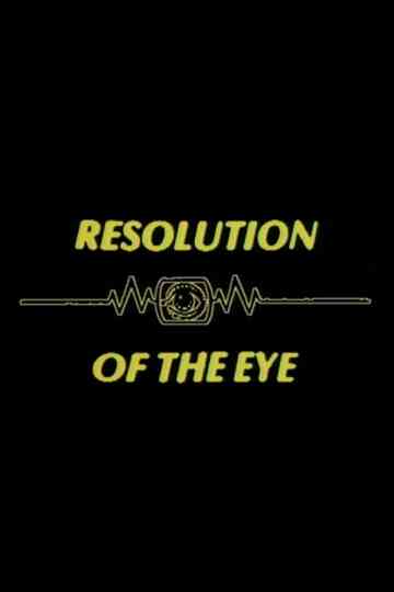 Resolution of the Eye Poster
