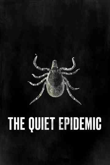 The Quiet Epidemic Poster
