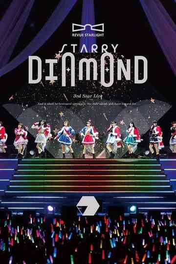 Revue Starlight 3rd StarLive "Starry Diamond" - Documentary Poster