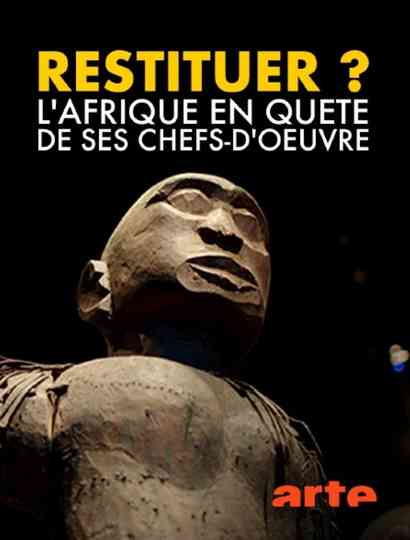 Restitution? Africa's Fight for Its Art Poster