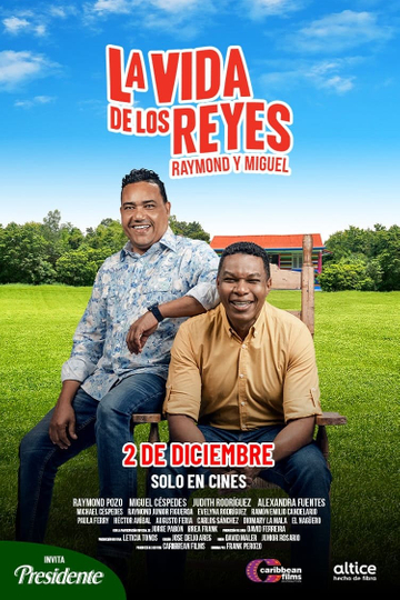 La vida de los Reyes Poster