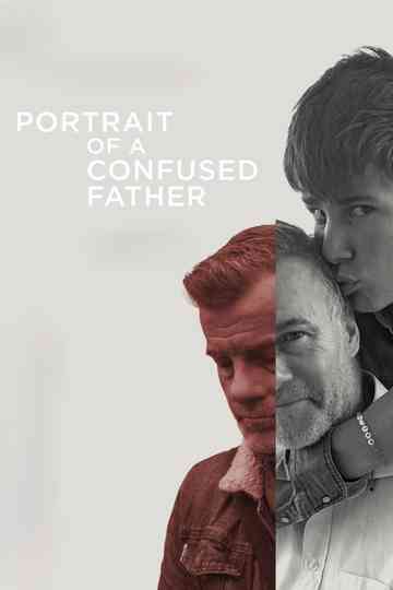Portrait of a Confused Father Poster