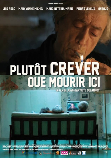 Plutôt crever que mourir ici… Poster