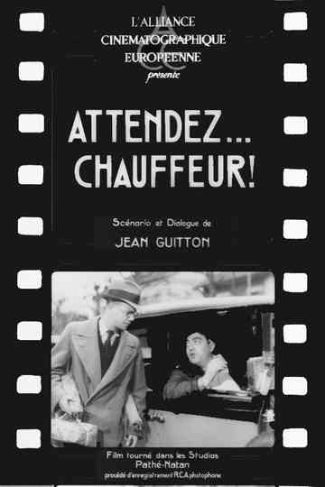 Attendez... chauffeur! Poster