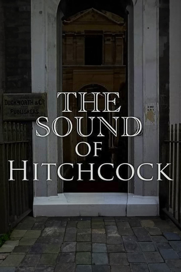 Breaking Barriers The Sound of Hitchcock Poster