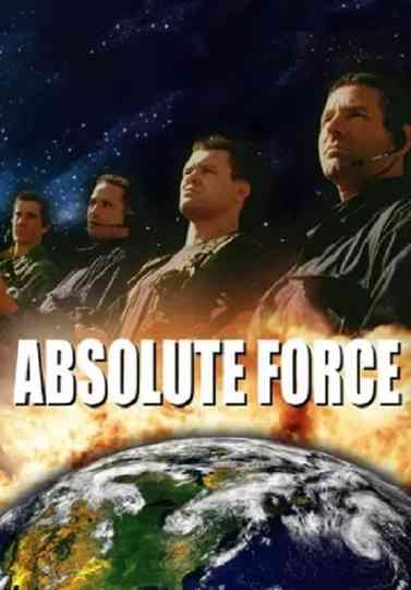 Absolute Force Poster