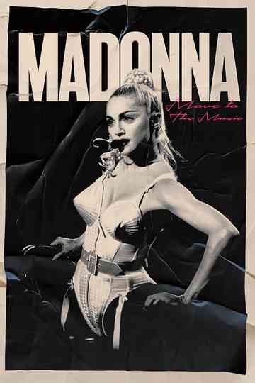 Madonna: Move to the Music Poster