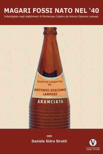 Magari fossi nato nel '40 Poster