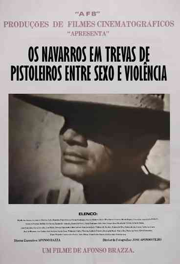 Os Navarros em Trevas de Pistoleiros entre Sexo e Violência Poster