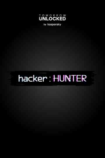 hacker  : HUNTER Poster