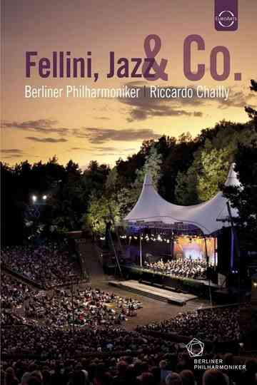 Berliner Philharmoniker  Waldbühne 2011  Fellini Jazz e Co Poster