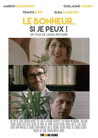 Le bonheur si je peux Poster