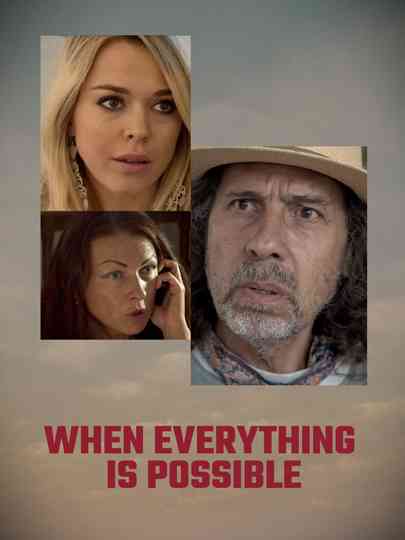 When Everything Is Possible poster