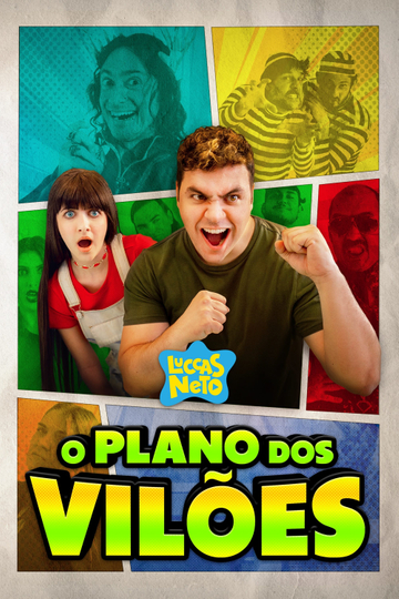 Luccas Neto em O Plano dos Vilões Poster